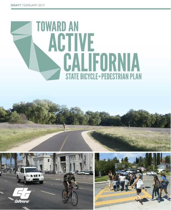 Draft CA Statewide Bike and Pedestrian Plan Ready for Public Comment