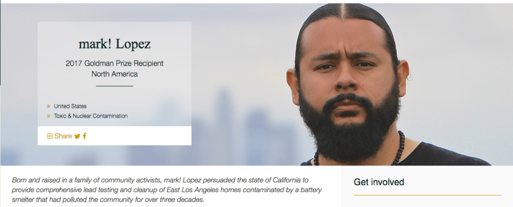 Mark! Lopez Named Winner of the “Green” Nobel – the Goldman Environmental Prize