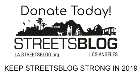 Support Streetsblog Los Angeles to Keep Us Strong in 2019