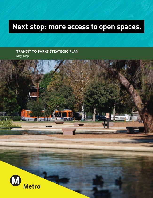 Metro To Consider Adopting Transit-to-Parks Strategic Plan