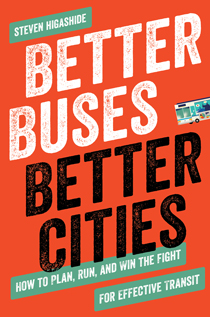 Tonight! SBLA Moderates Better Buses Panel Featuring Author Steven Higashide