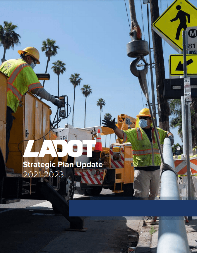 Aim Very Low: LADOT Releases New Strategic Plan Update