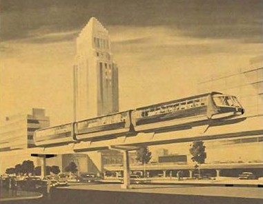 L.A.’s Historic Affair with Monorails - Streetsblog Los Angeles